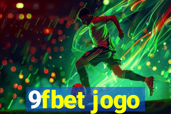 9fbet jogo